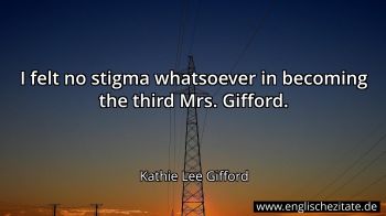 Englisches Zitat von Kathie Lee Gifford als Bild