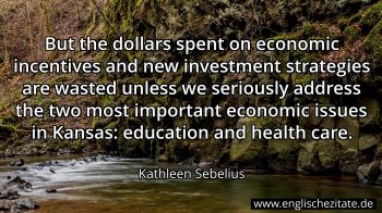 Englisches Zitat von Kathleen Sebelius als Bild