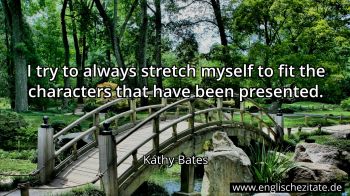 Englisches Zitat von Kathy Bates als Bild