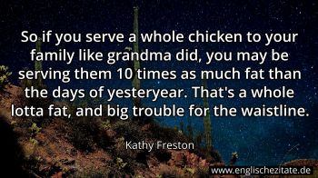 Englisches Zitat von Kathy Freston als Bild