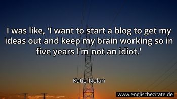 Englisches Zitat von Katie Nolan als Bild