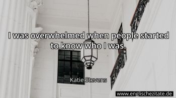 Englisches Zitat von Katie Stevens als Bild