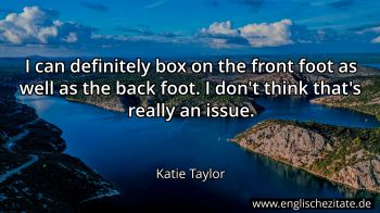 Englisches Zitat von Katie Taylor als Bild