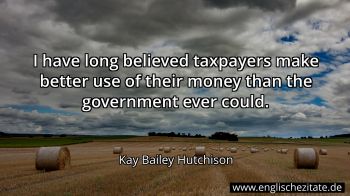 Englisches Zitat von Kay Bailey Hutchison als Bild