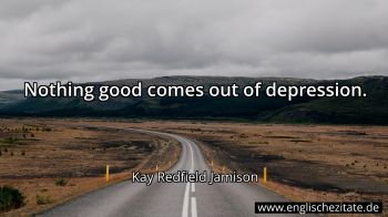 Englisches Zitat von Kay Redfield Jamison als Bild