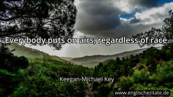 Englisches Zitat von Keegan-Michael Key als Bild