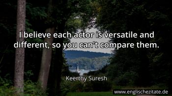 Englisches Zitat von Keerthy Suresh als Bild