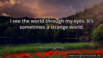 Englisches Zitat von Keira Knightley als Bild
