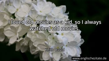 Englisches Zitat von Keith David als Bild