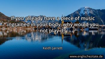 Englisches Zitat von Keith Jarrett als Bild