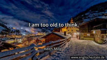 Englisches Zitat von Keith Miller als Bild