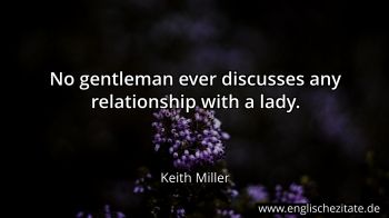 Englisches Zitat von Keith Miller als Bild