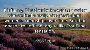 Englisches Zitat von Kelly Corrigan als Bild