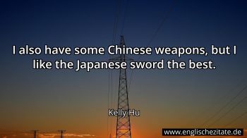 Englisches Zitat von Kelly Hu als Bild