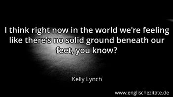 Englisches Zitat von Kelly Lynch als Bild