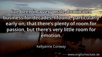 Englisches Zitat von Kellyanne Conway als Bild