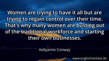 Englisches Zitat von Kellyanne Conway als Bild