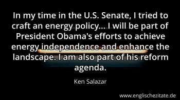 Englisches Zitat von Ken Salazar als Bild