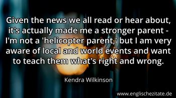 Englisches Zitat von Kendra Wilkinson als Bild