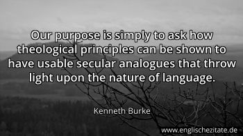 Englisches Zitat von Kenneth Burke als Bild