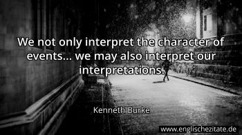 Englisches Zitat von Kenneth Burke als Bild