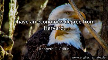 Englisches Zitat von Kenneth C. Griffin als Bild