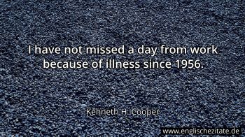 Englisches Zitat von Kenneth H. Cooper als Bild