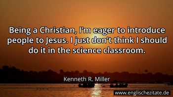 Englisches Zitat von Kenneth R. Miller als Bild