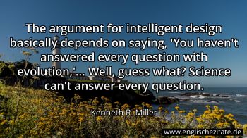 Englisches Zitat von Kenneth R. Miller als Bild