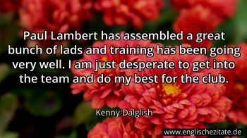 Englisches Zitat von Kenny Dalglish als Bild