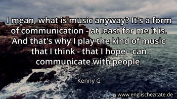 Englisches Zitat von Kenny G als Bild