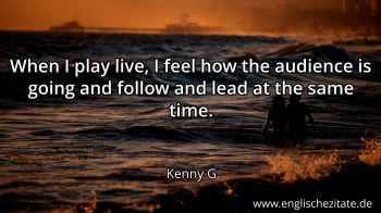 Englisches Zitat von Kenny G als Bild