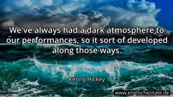 Englisches Zitat von Kenny Hickey als Bild