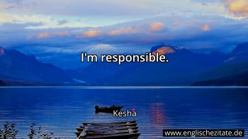 Englisches Zitat von Kesha als Bild