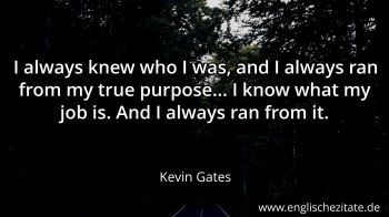 Englisches Zitat von Kevin Gates als Bild