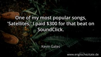 Englisches Zitat von Kevin Gates als Bild