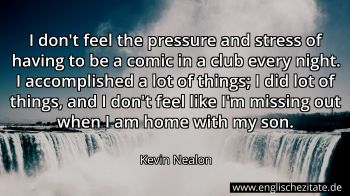 Englisches Zitat von Kevin Nealon als Bild