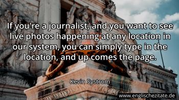 Englisches Zitat von Kevin Systrom als Bild
