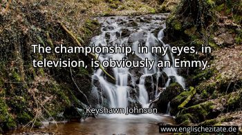 Englisches Zitat von Keyshawn Johnson als Bild