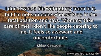 Englisches Zitat von Khloe Kardashian als Bild