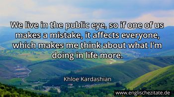 Englisches Zitat von Khloe Kardashian als Bild