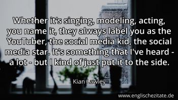 Englisches Zitat von Kian Lawley als Bild