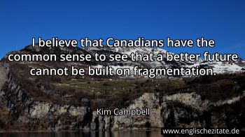 Englisches Zitat von Kim Campbell als Bild
