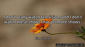 Englisches Zitat von Kim Cattrall als Bild
