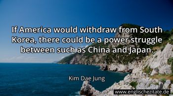 Englisches Zitat von Kim Dae Jung als Bild