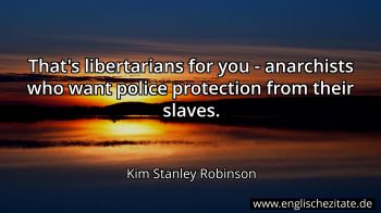 Englisches Zitat von Kim Stanley Robinson als Bild