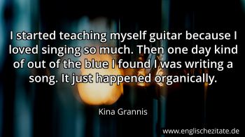 Englisches Zitat von Kina Grannis als Bild