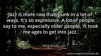 Englisches Zitat von King Krule als Bild