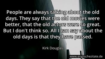 Englisches Zitat von Kirk Douglas als Bild