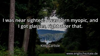 Englisches Zitat von Kitty Carlisle als Bild
